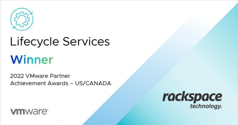 Rackspace Technology Named Winner of North America VMware 2022 Partner Lifecycle Services Award