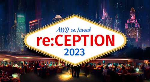 AWS re:Invent re:CEPTION 2023